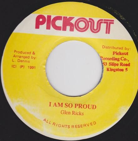7inch Record GLEN RICKS I Am So Proud NONE Pickout 1991 Jamaica Reggae Ska Dub Used
7inch Record GLEN RICKS I Am So Proud NONE Pickout 1991 Jamaica Reggae Ska Dub Used