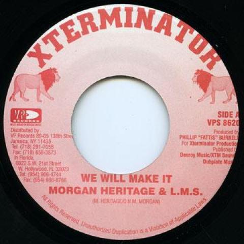 7inch Record MORGAN HERITAGE, LMS - We Will Make It VPS8620 Xterminator 2000 US Reggae, Ska & Dub Used
7inch Record MORGAN HERITAGE, LMS - We Will Make It VPS8620 Xterminator 2000 US Reggae, Ska & Dub Used