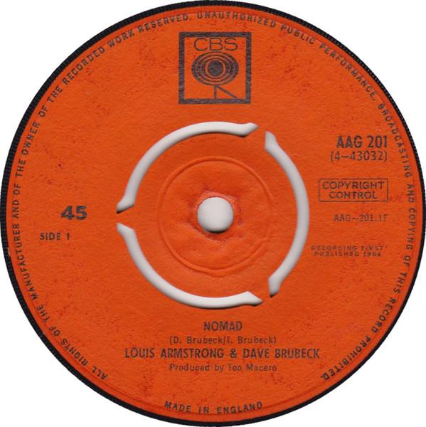 7inch Record LOUIS ARMSTRONG DAVE BRUBECK Nomad AAG201 CBS 1964 UK Jazz Used
7inch Record LOUIS ARMSTRONG DAVE BRUBECK Nomad AAG201 CBS 1964 UK Jazz Used