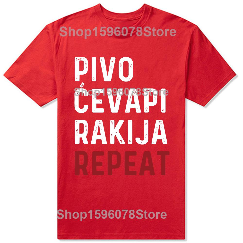 Pivo Cevapi Rakija Repeat Funny Balkan Food Drink T Shirt Vintage Washed Casual Breathable Top for Everyday Wear S
Pivo Cevapi Rakija Repeat Funny Balkan Food Drink T Shirt Vintage Washed Casual Breathable Top for Everyday Wear S
