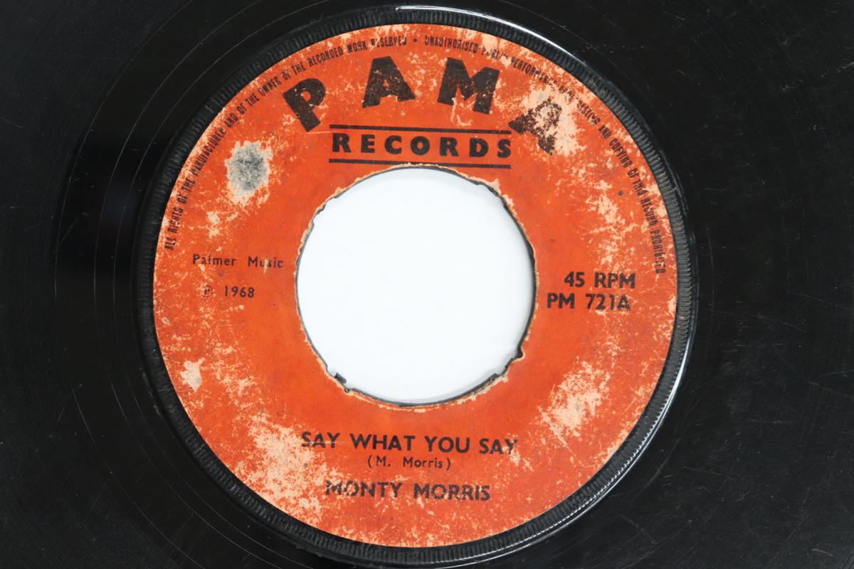 7inch Record ERIC MONTY MORRIS Say What Youre Saying Tears In Y PM721 Pama Records 1968 UK Reggae Ska Dub Used
7inch Record ERIC MONTY MORRIS Say What Youre Saying Tears In Y PM721 Pama Records 1968 UK Reggae Ska Dub Used