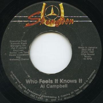 7inch Record AL CAMPBELL Who Feels It Knows It SKD042 1987 Jamaica Reggae Ska Dub Used
7inch Record AL CAMPBELL Who Feels It Knows It SKD042 1987 Jamaica Reggae Ska Dub Used