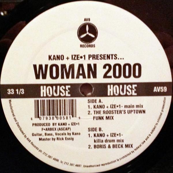12inch Record JOHN KANO + IZE 1 - Woman 2000 AV59 AV8 Records 1998 US Dance & Electronica Used
12inch Record JOHN KANO + IZE 1 - Woman 2000 AV59 AV8 Records 1998 US Dance & Electronica Used