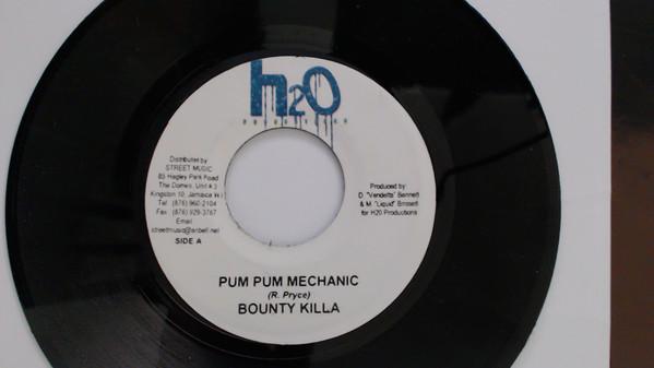 7inch Record BOUNTY KILLER - Pum Pum Mechanic NONE H2O Productions Jamaica Reggae, Ska & Dub Used
7inch Record BOUNTY KILLER - Pum Pum Mechanic NONE H2O Productions Jamaica Reggae, Ska & Dub Used