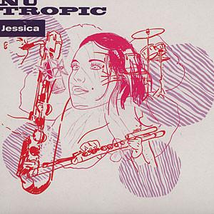 7inch Record NU TROPIC - Jessica Jazzmin007 Jazzmin Records 2008 France Dance & Electronica
7inch Record NU TROPIC - Jessica Jazzmin007 Jazzmin Records 2008 France Dance & Electronica