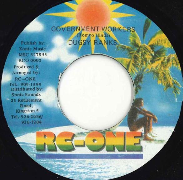 7inch Record DUGSY RANKS Government Workers NONE RcOne 1997 Jamaica Reggae Ska Dub Used
7inch Record DUGSY RANKS Government Workers NONE RcOne 1997 Jamaica Reggae Ska Dub Used