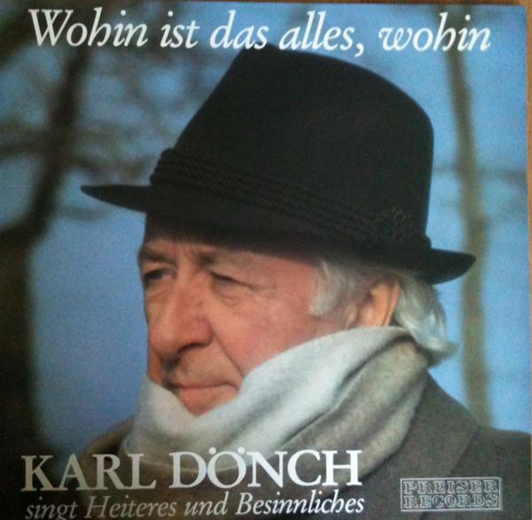 LP Record KARL DNCH Wohin Ist Das Alles Wohin SPR3361 PREISER RECORD 1984 Austria Pop Used
LP Record KARL DNCH Wohin Ist Das Alles Wohin SPR3361 PREISER RECORD 1984 Austria Pop Used