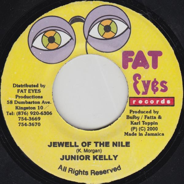 7inch Record JUNIOR KELLY / LEEGO - Jewell Of The Nile / Too Bad Mind NONE Fat Eyes Record 2000 Jamaica Reggae, Ska & Dub Used
7inch Record JUNIOR KELLY / LEEGO - Jewell Of The Nile / Too Bad Mind NONE Fat Eyes Record 2000 Jamaica Reggae, Ska & Dub Used