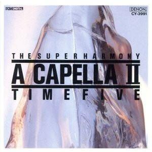 CD TIME FIVE - A Capella II CY3991PROMO Denon 1989 Japan Japanese Pop/Rock Used
CD TIME FIVE - A Capella II CY3991PROMO Denon 1989 Japan Japanese Pop/Rock Used