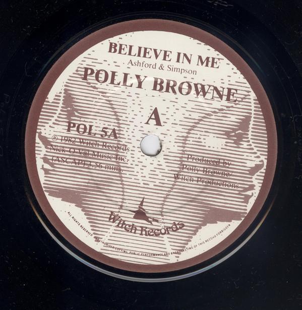 7-дюймовая пластинка POLLY BROWN Believe In Me POL5 Witch Records 1982 Великобритания Поп Б/у
7-дюймовая пластинка POLLY BROWN Believe In Me POL5 Witch Records 1982 Великобритания Поп Б/у