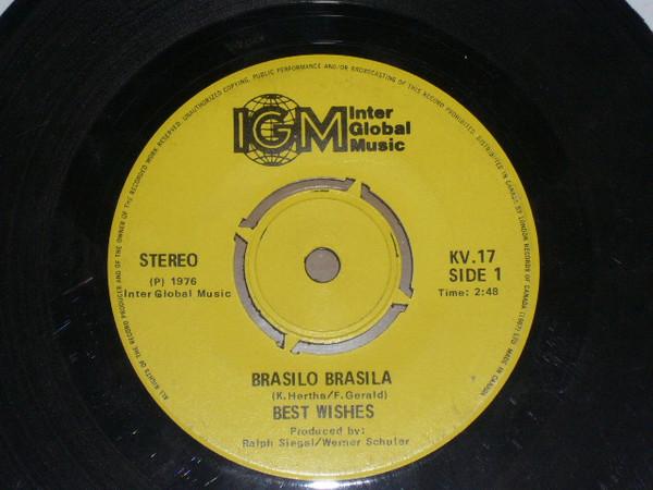 7inch Record BEST WISHES Brasilo Brasila KV17 Inter Global Mu 1976 Canada Dance Electronica Used
7inch Record BEST WISHES Brasilo Brasila KV17 Inter Global Mu 1976 Canada Dance Electronica Used