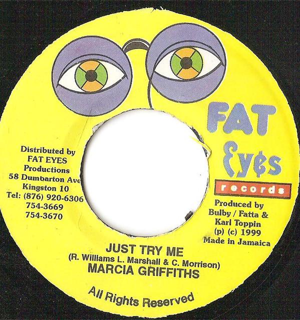 7inch Record MARCIA GRIFFITHS - Just Try Me none Fat Eyes Record 1999 Jamaica Reggae, Ska & Dub Used
7inch Record MARCIA GRIFFITHS - Just Try Me none Fat Eyes Record 1999 Jamaica Reggae, Ska & Dub Used