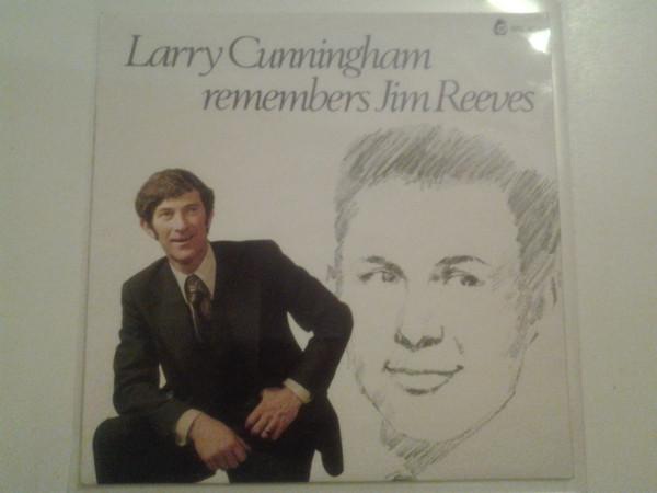 LP Record LARRY CUNNINGHAM - Remembers Jim Reeves BRL4048 Release Records 1974 UK Folk Used
LP Record LARRY CUNNINGHAM - Remembers Jim Reeves BRL4048 Release Records 1974 UK Folk Used