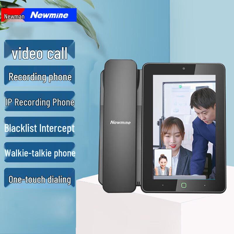 Newman Smart Touchscreen IP Video Recording Phone (CN version)
Newman Smart Touchscreen IP Video Recording Phone (CN version)