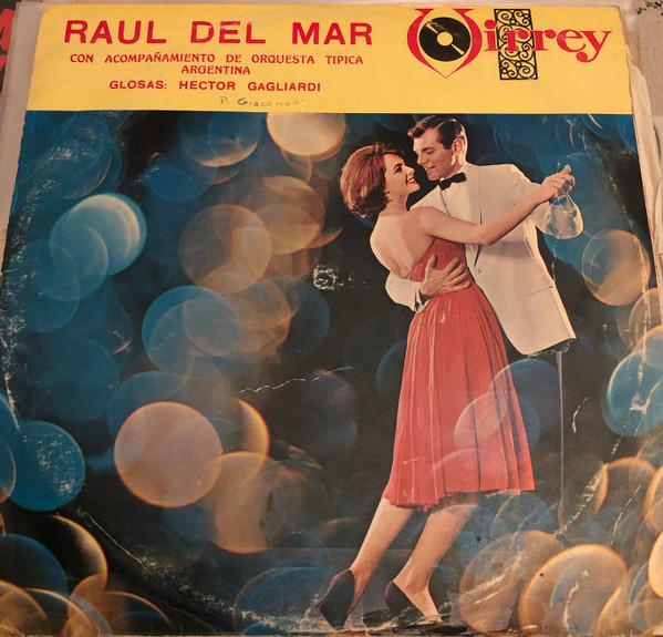 LP Record RAUL DEL MAR Canta Raul Del Mar 560015 VIRREY Non Japan Latin Used
LP Record RAUL DEL MAR Canta Raul Del Mar 560015 VIRREY Non Japan Latin Used