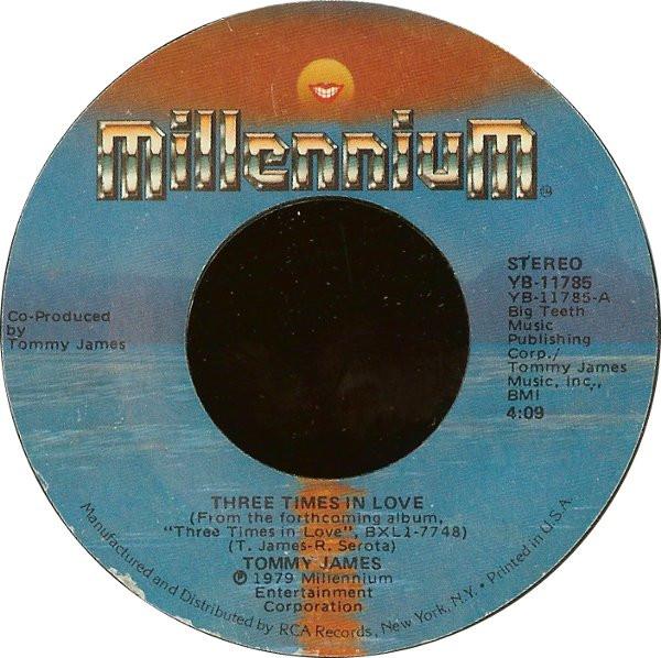 7inch Record TOMMY JAMES - Three Times In Love YB11785 Millennium 1980 US Rock Used
7inch Record TOMMY JAMES - Three Times In Love YB11785 Millennium 1980 US Rock Used