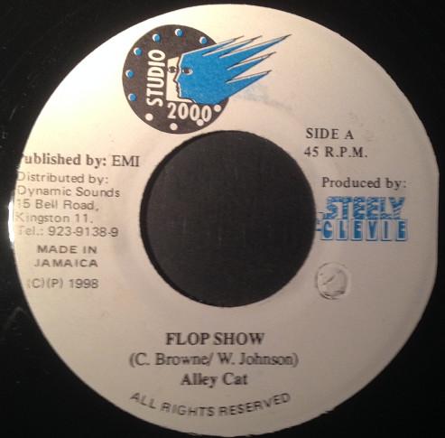 7inch Record ALLEY CAT - Flop Show NONE Studio 2000 1998 Jamaica Reggae, Ska & Dub Used
7inch Record ALLEY CAT - Flop Show NONE Studio 2000 1998 Jamaica Reggae, Ska & Dub Used