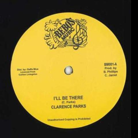 12inch Record CLARENCE PARKS - I ll Be There / True Love BM001 Bebo s Music 1984 UK Reggae, Ska & Dub
12inch Record CLARENCE PARKS - I ll Be There / True Love BM001 Bebo s Music 1984 UK Reggae, Ska & Dub