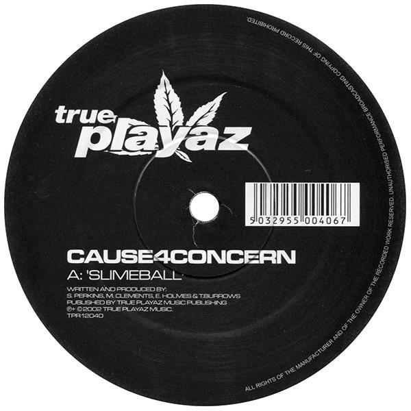 12inch Record CAUSE 4 CONCERN - Slimeball / Sarin TPR12040 True Playaz 2002 UK Dance & Electronica Used
12inch Record CAUSE 4 CONCERN - Slimeball / Sarin TPR12040 True Playaz 2002 UK Dance & Electronica Used