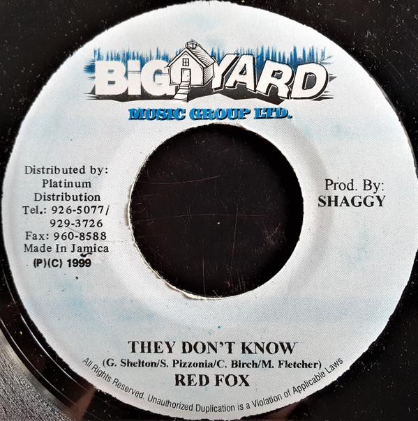7inch Record RED FOX - They Don t Know NONE Big Yard Music 1999 Jamaica Reggae, Ska & Dub Used
7inch Record RED FOX - They Don t Know NONE Big Yard Music 1999 Jamaica Reggae, Ska & Dub Used