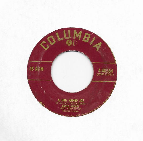7inch Record GAYLA PEEVEY - A Dog Named Joe / Upsy Down Town 440264 Columbia 1953 US Pop Used
7inch Record GAYLA PEEVEY - A Dog Named Joe / Upsy Down Town 440264 Columbia 1953 US Pop Used