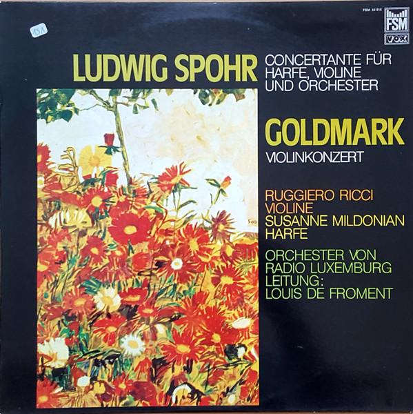 Виниловая пластинка KARL GOLDMARK LOUIS SPOHR RUGGI Концертная для арфы и скрипки Or FSM53018 FSM Германия Классика Б/у
Виниловая пластинка KARL GOLDMARK LOUIS SPOHR RUGGI Концертная для арфы и скрипки Or FSM53018 FSM Германия Классика Б/у