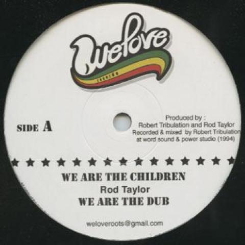 12inch Record ROD TAYLOR - We Are The Children; Dub / Love And WL002 We Love 1993 Europe Reggae, Ska & Dub Used
12inch Record ROD TAYLOR - We Are The Children; Dub / Love And WL002 We Love 1993 Europe Reggae, Ska & Dub Used