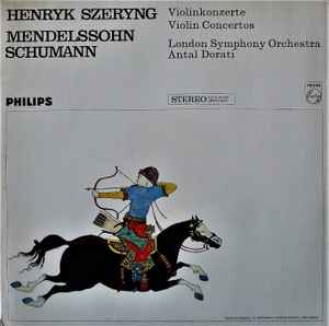 LP Record HENRYK SZERYNG, FELIX MENDELSSOHN-B - Violinkonzerte 838417LY Philips Germany Classical Used
LP Record HENRYK SZERYNG, FELIX MENDELSSOHN-B - Violinkonzerte 838417LY Philips Germany Classical Used