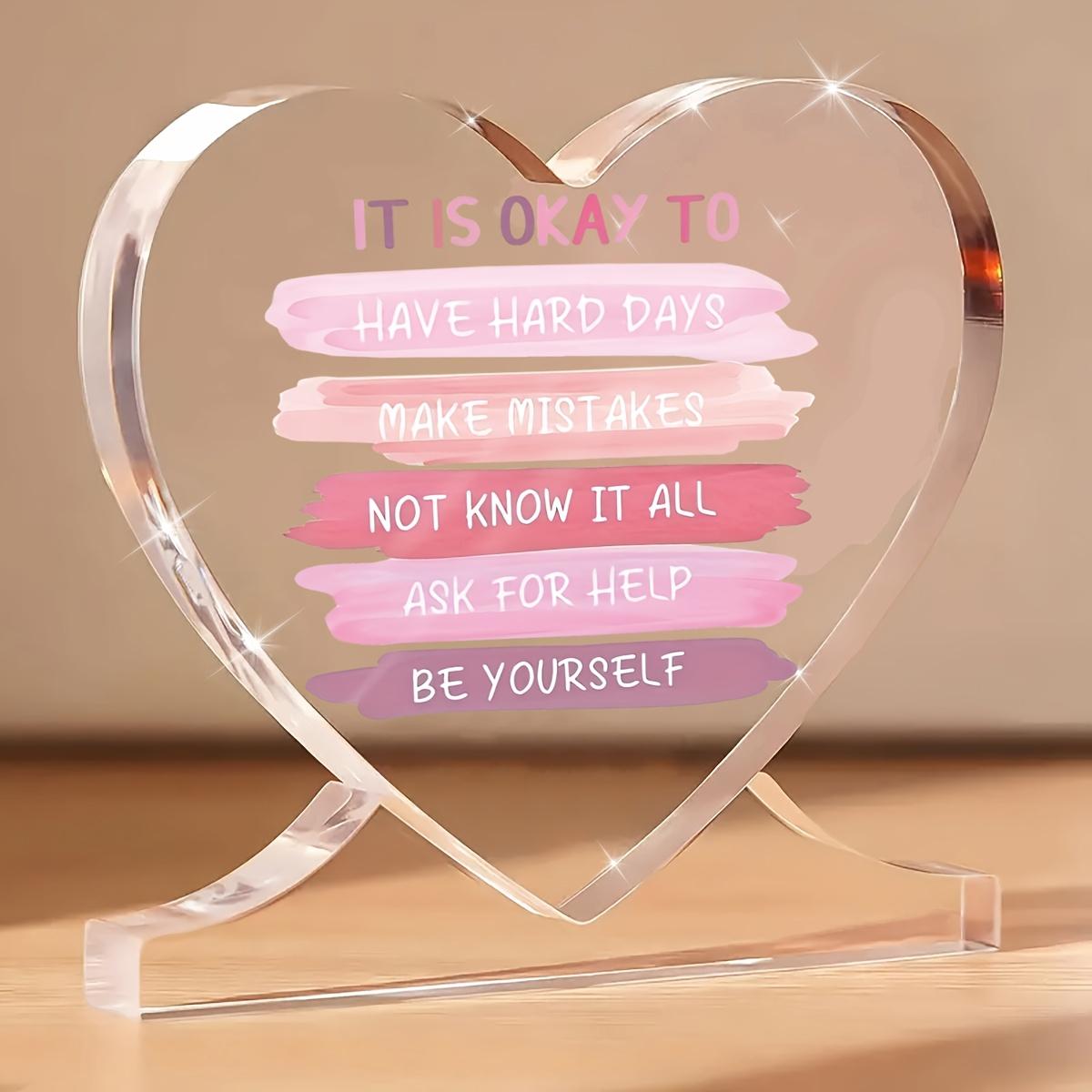 Pink Heart Acrylic Desk Decor with It S Okay To Have Hard Days & Be Yourself Motivational Quote - Self-Care & Recovery Gift for Women, Bohemian St 10.9*10.4cm
Pink Heart Acrylic Desk Decor with It S Okay To Have Hard Days & Be Yourself Motivational Quote - Self-Care & Recovery Gift for Women, Bohemian St 10.9*10.4cm