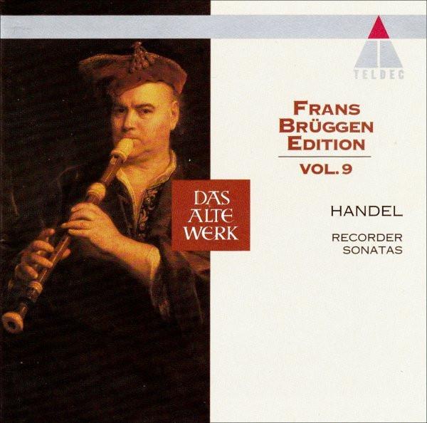 CD FRANS BRUGGEN - Handel: Recorder Sonatas 4509974712 TELDEC 1995 Europe Classical Used
CD FRANS BRUGGEN - Handel: Recorder Sonatas 4509974712 TELDEC 1995 Europe Classical Used