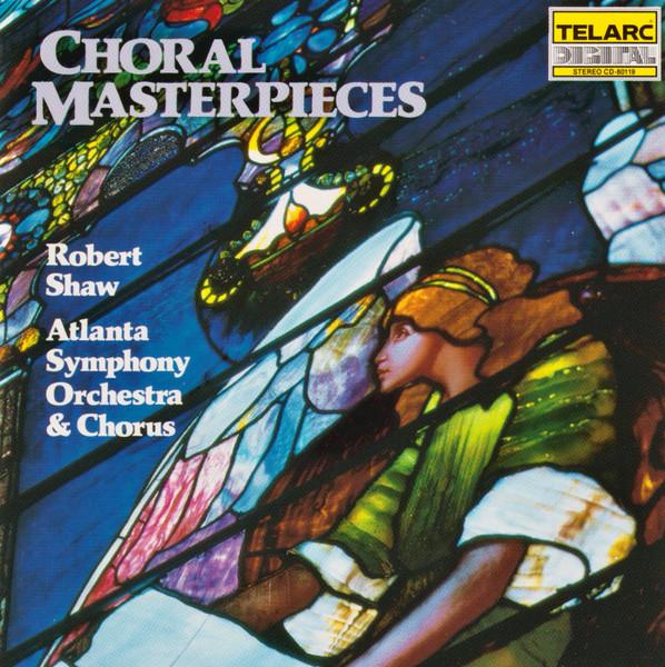 CD ROBERT SHAW ATLANTA SYMPHONY ORCHE Choral Masterpieces CD80119 Telarc 1985 Japan Classical Used
CD ROBERT SHAW ATLANTA SYMPHONY ORCHE Choral Masterpieces CD80119 Telarc 1985 Japan Classical Used
