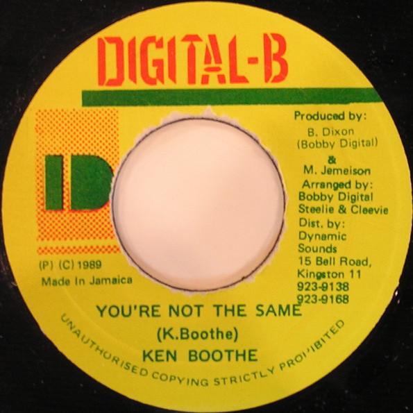 7inch Record KEN BOOTHE - You re Not The Same NONE Digital-B 1989 Jamaica Reggae, Ska & Dub Used
7inch Record KEN BOOTHE - You re Not The Same NONE Digital-B 1989 Jamaica Reggae, Ska & Dub Used