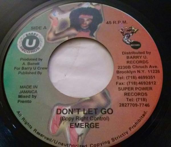 7inch Record EMERGE - Don t Let Go NONE Barry U Records 1997 Jamaica Reggae, Ska & Dub Used
7inch Record EMERGE - Don t Let Go NONE Barry U Records 1997 Jamaica Reggae, Ska & Dub Used