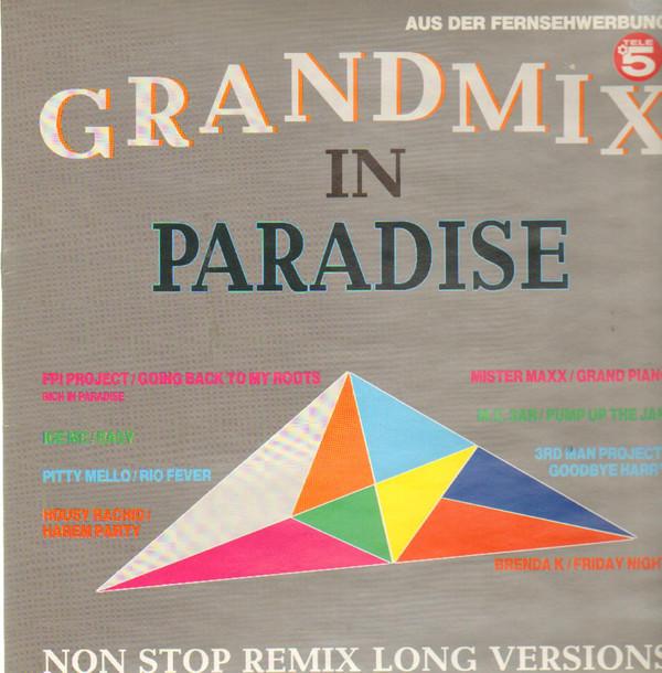 LP Пластинка VARIOUS - Grandmix In Paradise 5004921 Cocco Barbero M 1990 Германия Танцевальная и Электронная Б/У
LP Пластинка VARIOUS - Grandmix In Paradise 5004921 Cocco Barbero M 1990 Германия Танцевальная и Электронная Б/У