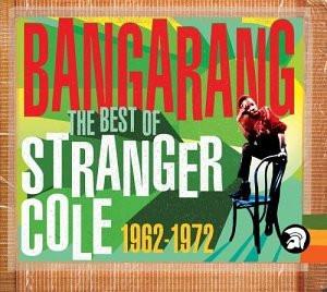 CD STRANGER COLE - Bangarang (The Best Of Stranger Col TJDDD116 Trojan Records 2003 UK Reggae, Ska & Dub Used
CD STRANGER COLE - Bangarang (The Best Of Stranger Col TJDDD116 Trojan Records 2003 UK Reggae, Ska & Dub Used