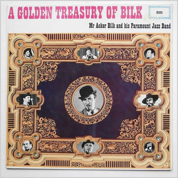 LP Record ACKER BILK & HIS PARAMOUNT JAZZ BAN - A Golden Treasury Of Bilk 33SX1304 Columbia 1961 UK Jazz Used
LP Record ACKER BILK & HIS PARAMOUNT JAZZ BAN - A Golden Treasury Of Bilk 33SX1304 Columbia 1961 UK Jazz Used