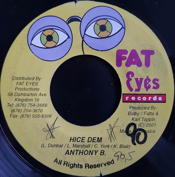 7inch Record ANTHONY B / LEEGO - Hice Dem / Up Deh none Fat Eyes Record 2001 Jamaica Reggae, Ska & Dub Used
7inch Record ANTHONY B / LEEGO - Hice Dem / Up Deh none Fat Eyes Record 2001 Jamaica Reggae, Ska & Dub Used