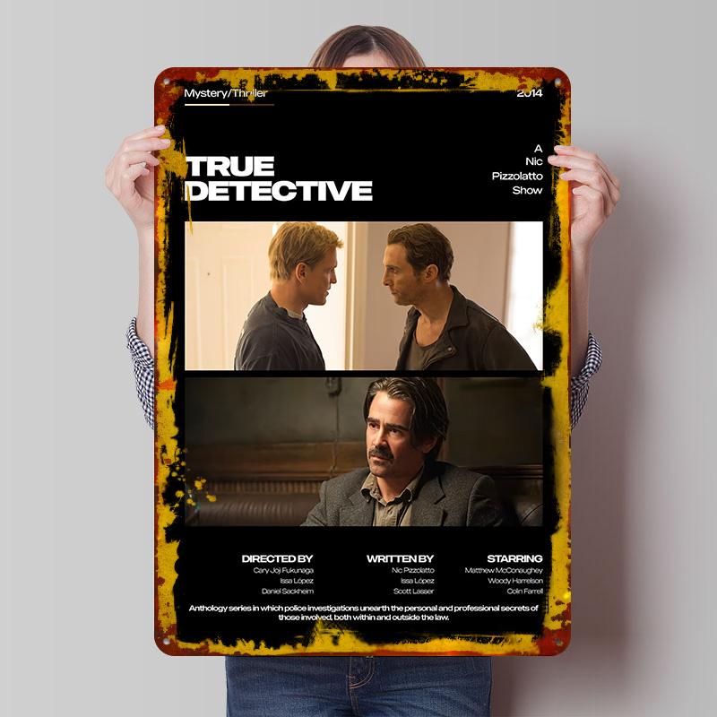 True Detective Tin Plaque Poster Customized Wall Art Retro Vintage Metal Signs for Man Cave Room Ornaments Bedroom Decoration 7.9x11.8In(20x30cm)
True Detective Tin Plaque Poster Customized Wall Art Retro Vintage Metal Signs for Man Cave Room Ornaments Bedroom Decoration 7.9x11.8In(20x30cm)