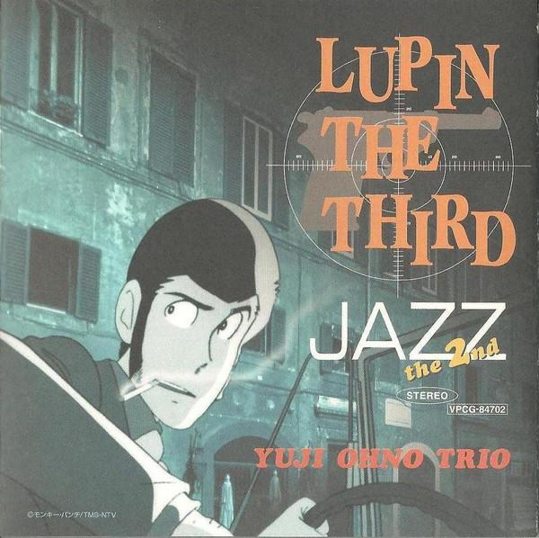 CD YUJI OHNO TRIO LUPIN THE THIRDJAZZthe 2nd VPCG84702 Vap 2000 Japan Japanese PopRock
CD YUJI OHNO TRIO LUPIN THE THIRDJAZZthe 2nd VPCG84702 Vap 2000 Japan Japanese PopRock