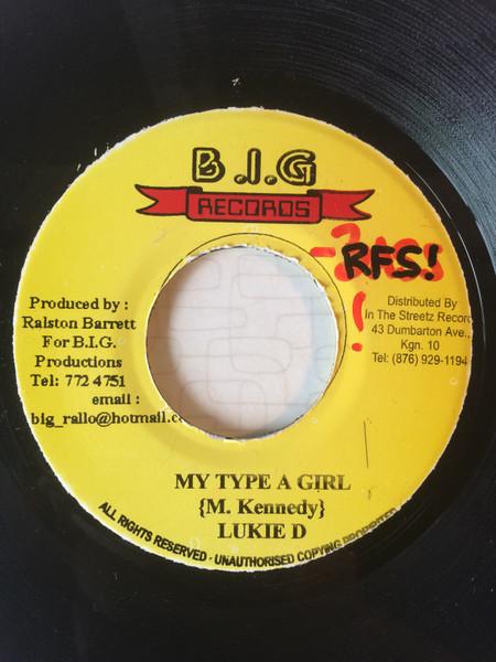 7inch Record LUKIE D / JAH THUNDER - My Type A Girl / Mix Up Town NONE B.I.G. Records 2002 Jamaica Reggae, Ska & Dub Used
7inch Record LUKIE D / JAH THUNDER - My Type A Girl / Mix Up Town NONE B.I.G. Records 2002 Jamaica Reggae, Ska & Dub Used