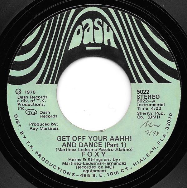 7-дюймовая пластинка FOXY Get Off Your Aahh And Dance 5022 Dash 1976 US SoulFunk Б/у
7-дюймовая пластинка FOXY Get Off Your Aahh And Dance 5022 Dash 1976 US SoulFunk Б/у