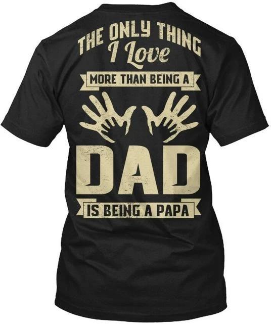 Papa Fathers Day The Only Thing I Love TTshirt Made in the USA Size S to 5XL M
Papa Fathers Day The Only Thing I Love TTshirt Made in the USA Size S to 5XL M