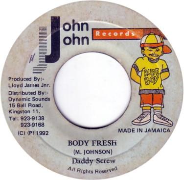 7inch Record DADDY SCREW - Body Fresh NONE John John Recor 1992 Jamaica Reggae, Ska & Dub Used
7inch Record DADDY SCREW - Body Fresh NONE John John Recor 1992 Jamaica Reggae, Ska & Dub Used