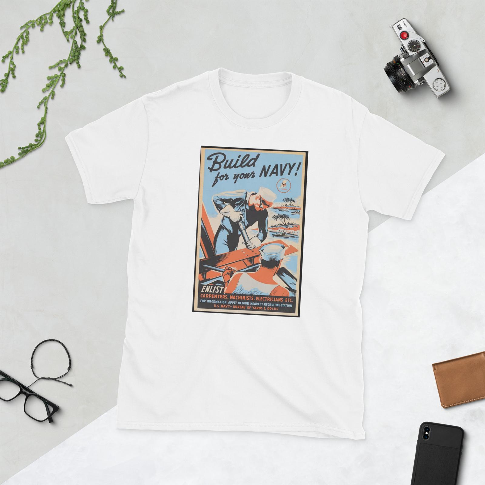 World War 2 Build for your Navy Robert Muchley Unisex T-Shirt Mens Womens Tees Top 2XL
World War 2 Build for your Navy Robert Muchley Unisex T-Shirt Mens Womens Tees Top 2XL