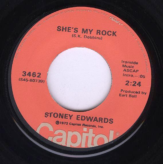 7inch Record STONEY EDWARDS - She s My Rock / I Won t Make It Thr 3462 Capitol Records 1972 US Folk Used
7inch Record STONEY EDWARDS - She s My Rock / I Won t Make It Thr 3462 Capitol Records 1972 US Folk Used