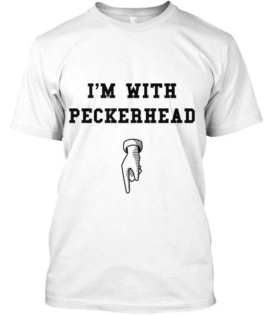 I m With Peckerhead TTshirt Made in the USA Size S to 5XL S
I m With Peckerhead TTshirt Made in the USA Size S to 5XL S