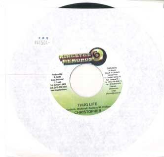 7inch Record CHRISTOPHER - Thug Life NONE KINGSTON 6 Jamaica Reggae, Ska & Dub Used
7inch Record CHRISTOPHER - Thug Life NONE KINGSTON 6 Jamaica Reggae, Ska & Dub Used