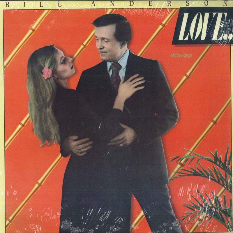 LP Record BILL ANDERSON - Love... & Other Sad Stories MCA2371 MCA Records 1978 US Folk
LP Record BILL ANDERSON - Love... & Other Sad Stories MCA2371 MCA Records 1978 US Folk