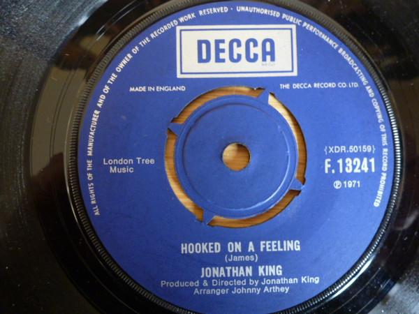 7inch Record JONATHAN KING Hooked On A Feeling F13241 Decca 1971 UK Pop Used
7inch Record JONATHAN KING Hooked On A Feeling F13241 Decca 1971 UK Pop Used