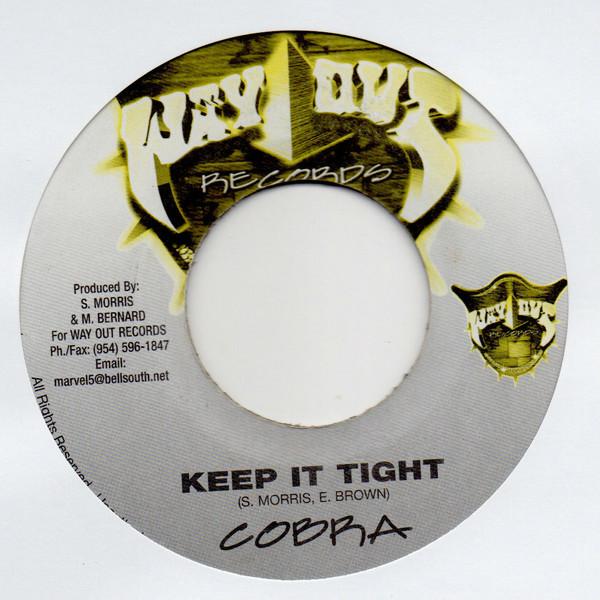7inch Record MAD COBRA - Keep It Tight NONE Way Out Records 2000 Jamaica Reggae, Ska & Dub Used
7inch Record MAD COBRA - Keep It Tight NONE Way Out Records 2000 Jamaica Reggae, Ska & Dub Used